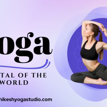 Yoga Capital of the World